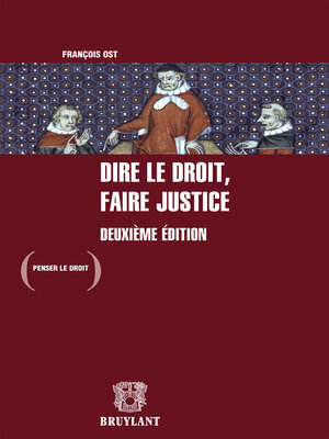 cover image of Dire le droit, faire justice